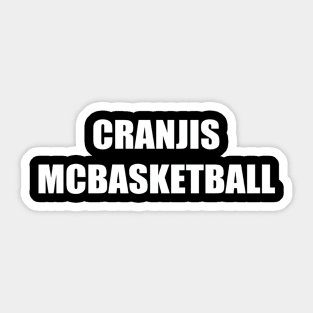 Cranjis McBasketball Cranges McBasketball Sticker